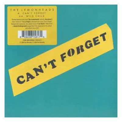 SP The Lemonheads: Can't Forget / Wild Child LTD