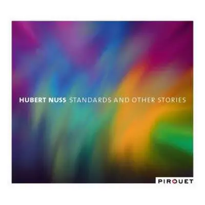 CD Hubert Nuss: Standards And Other Stories