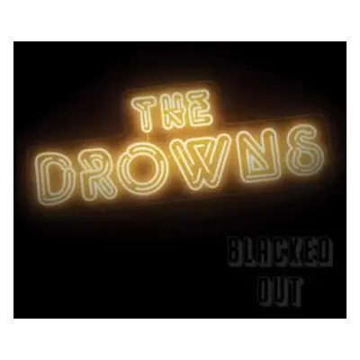 LP The Drowns: Blacked Out CLR