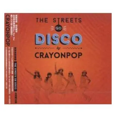 CD Crayon Pop: The Streets Go Disco