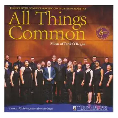 CD Tarik O'Regan: Chorwerke "all Things Common"