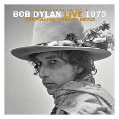 3LP/Box Set Bob Dylan: Live 1975 (The Rolling Thunder Revue)