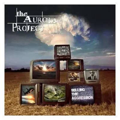 CD The Aurora Project: Selling The Aggression DIGI