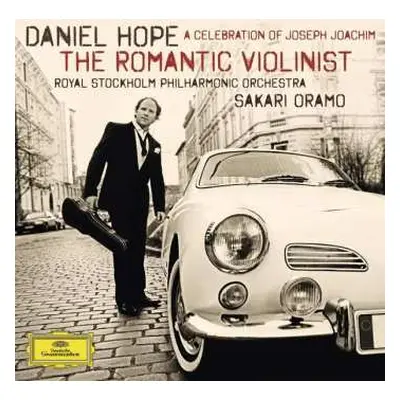 CD Kungliga Filharmonikerna: The Romantic Violinist - A Celebration Of Joseph Joachim