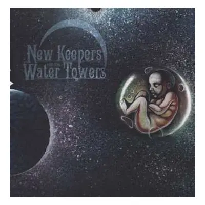 LP New Keepers Of The Water Towers: The Cosmic Child LTD