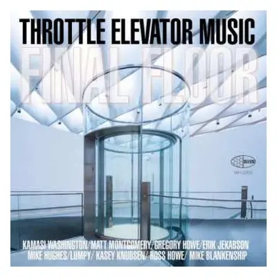 LP Throttle Elevator Music: Final Floor LTD | NUM