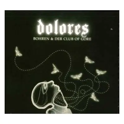 2LP Bohren & Der Club Of Gore: Dolores