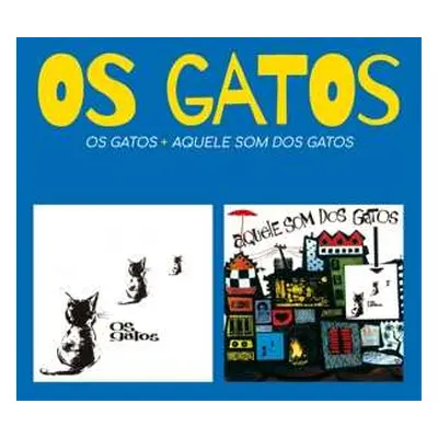 CD Os Gatos: Os Gatos + Aquele Som Dos Gatos LTD