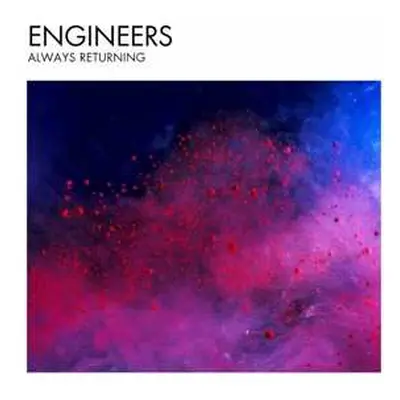 2CD Engineers: Always Returning