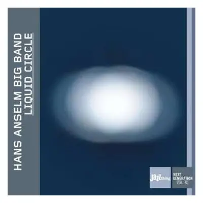 CD Hans Anselm Big Band: Liquid Circle DIGI