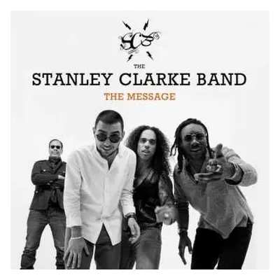 CD The Stanley Clarke Band: The Message