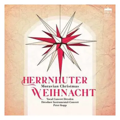 CD Peter Kopp: Herrnhuter Weihnacht = Moravian Christmas