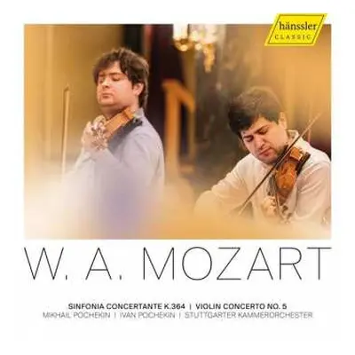 CD Wolfgang Amadeus Mozart: Sinfonia Concertante Kv 364