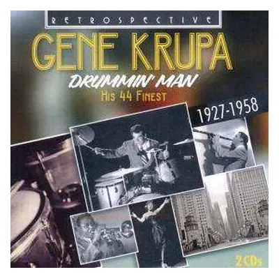 2CD Gene Krupa: Drummin' Man