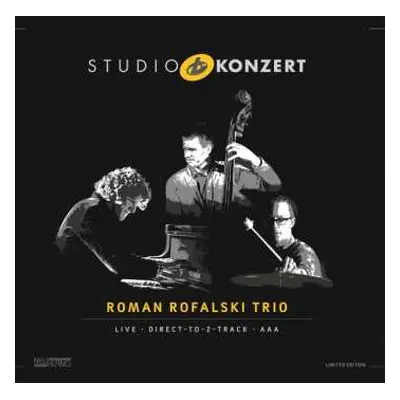 LP Roman Rofalski Trio: Studio Konzert LTD | NUM