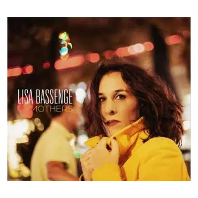 CD Lisa Bassenge: Mothers