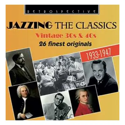 CD Various: Jazzing The Classics