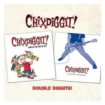 CD Chixdiggit: Double Diggits!