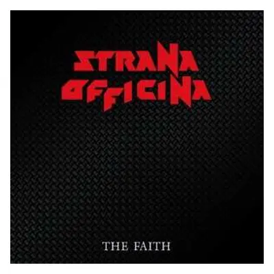 CD Strana Officina: The Faith LTD