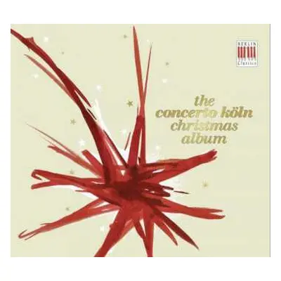 CD Concerto Köln: The Concerto Köln Christmas Album