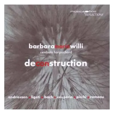 CD Barbara Maria Willi: Deconstruction