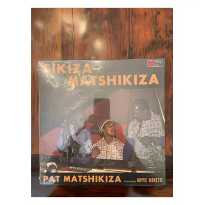 LP Pat Matshikiza: Sikiza Matshikiza