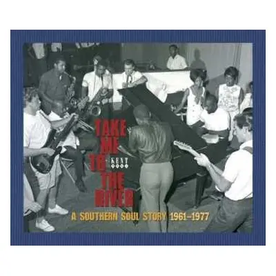 3CD/Box Set Various: Take Me To The River - A Southern Soul Story 1961-1977