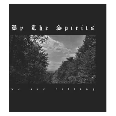 CD By The Spirits: We Are Falling (Deluxe Edition)