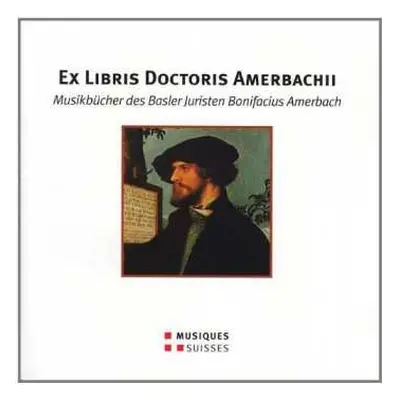 CD Georg Brack: Ex Libris Doctoris Amerbach Ii