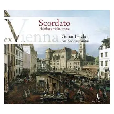 CD Ars Antiqua Austria: Ex Vienna ⋅ Scordato (Habsburg Violin Music) DIGI