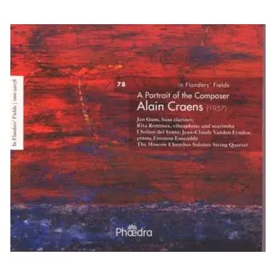 CD Alain Craens: In Flanders' Fields 78: A Portrait Of The Composer