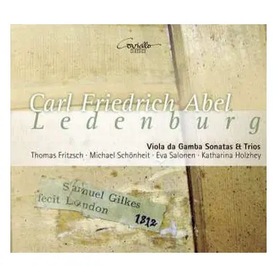 CD Carl Friedrich Abel: Sonaten & Trios Für Viola Da Gamba