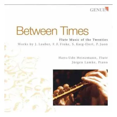 CD Joseph Lauber: Hans-udo Heinzmann - Between Times