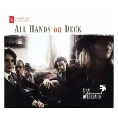 CD The Man Overboard Quintet: All Hands On Deck