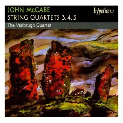 CD John McCabe: String Quartets 3, 4, 5