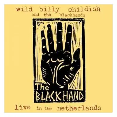 LP Billy Childish And The Blackhands: Live In The Netherlands