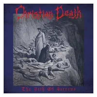 LP Christian Death featuring Rozz Williams: The Path Of Sorrows CLR | LTD