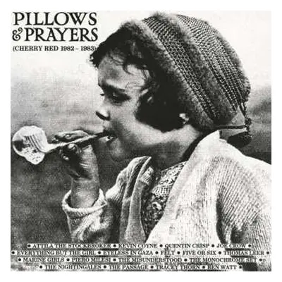 3CD Various: Pillows & Prayers 40th Anniversary Edition (Cherry Red Records 1981-1984)