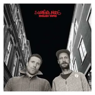 LP Sleaford Mods: English Tapas