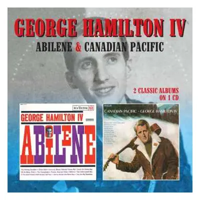 CD George Hamilton IV: Abilene / Canadian Pacific