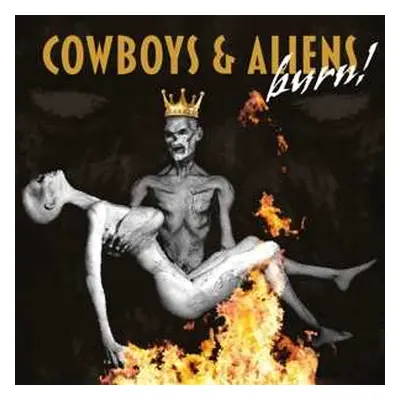 LP Cowboys & Aliens: Burn! LTD