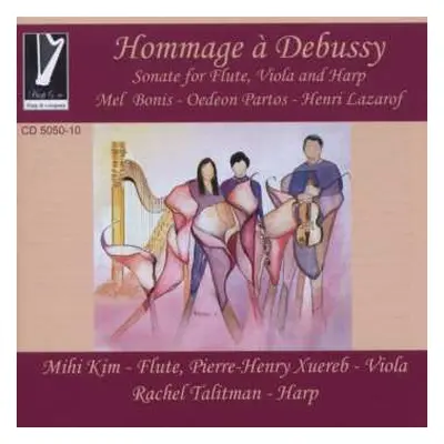 CD Melanie: Rachel Talitman - Hommage A Debussy