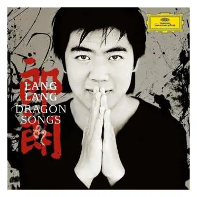 CD Lang Lang: Dragon Songs