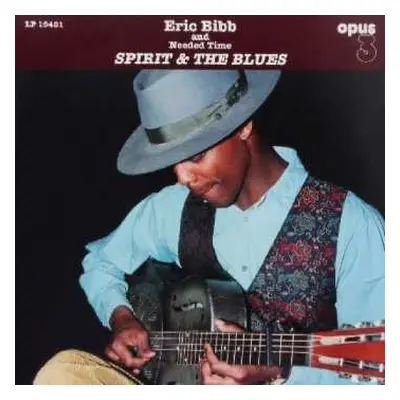 2LP Eric Bibb: Spirit & The Blues