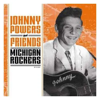 EP Various: Johnny Powers And Friends - Michigan Rockers LTD