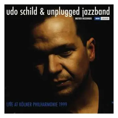 LP Udo Schild: Live At Kölner Philharmonie 1999