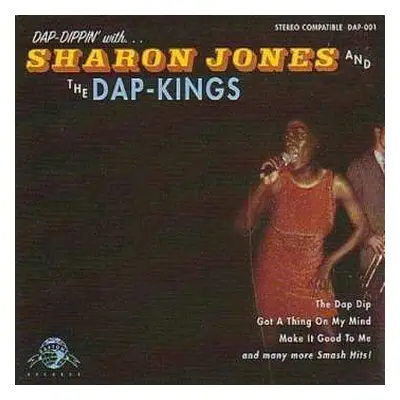 CD Sharon Jones & The Dap-Kings: Dap-Dippin' With...