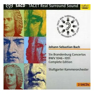 2SACD Johann Sebastian Bach: Six Brandenburg Concertos BWV 1046-1051