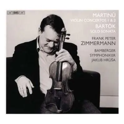 SACD Bohuslav Martinů: Violin Concertos 1 & 2 / Sonata For Solo Violin