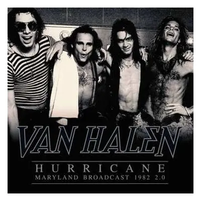 2LP Van Halen: Hurricane - Maryland Broadcast 1982 2.0 LTD | CLR